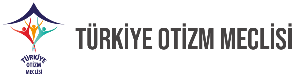 Bu ne ilk ne de son! Türkiye Otizm Meclisi’nden Aile Bakanlığına Çağrı!