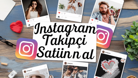 Türk Takipçi Satın Alarak Instagram’da Daha Fazla Etkileşim Kazanın